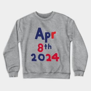 April 8th 2024 Solar Eclipse Crewneck Sweatshirt